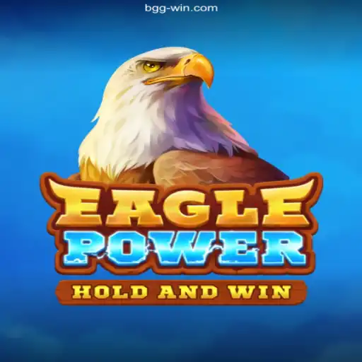 EaglePower: Dive into the Exciting World of Adventure and Strategy