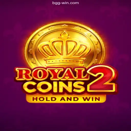 Discover RoyalCoins2: The Ultimate Gaming Experience with BggWin